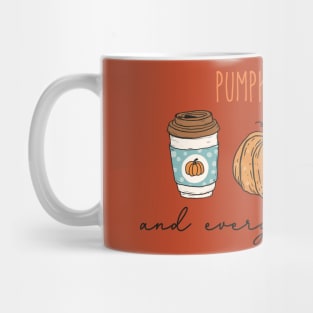 Pumpkin Spice And Everything Nice Mug